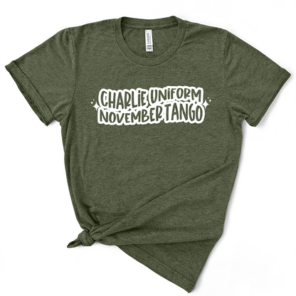 Charlie Uniform November Tango Tshirt