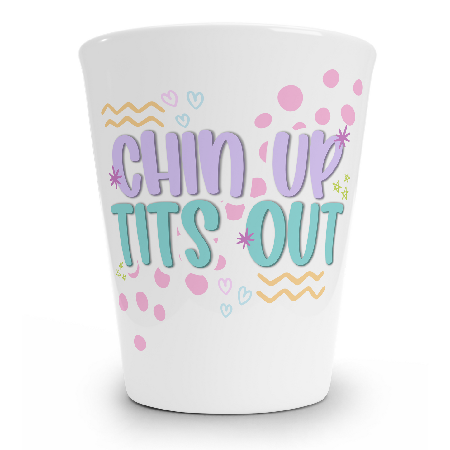 Chin Up Tits Out Shot Glass