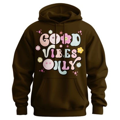 Good Vibes Only Hoodie