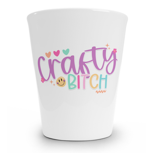 Crafty Bitch Shot Glass