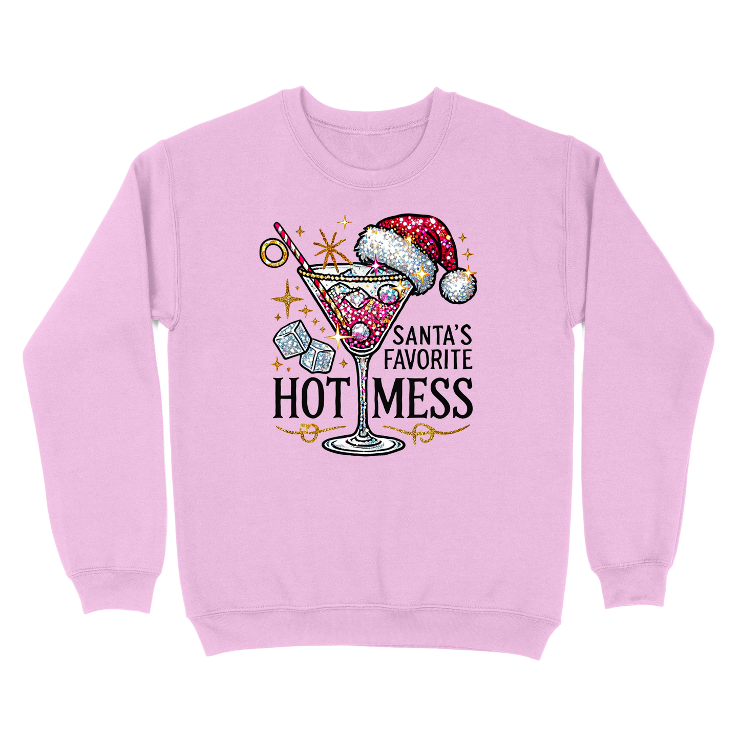 Santa's Favorite Hot Mess Crewneck