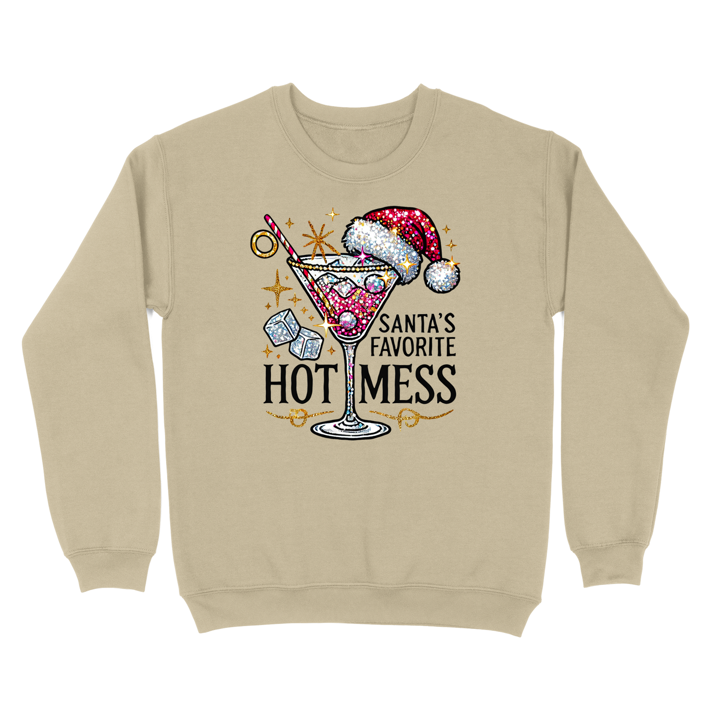 Santa's Favorite Hot Mess Crewneck