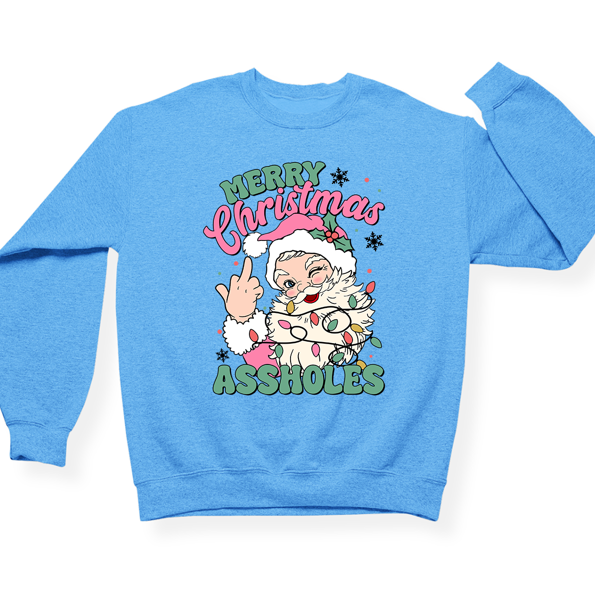 Merry Christmas Assholes Crewneck