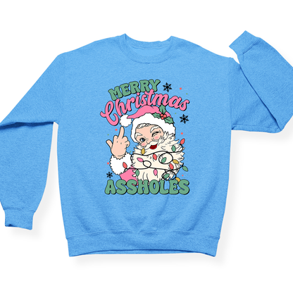 Merry Christmas Assholes Crewneck