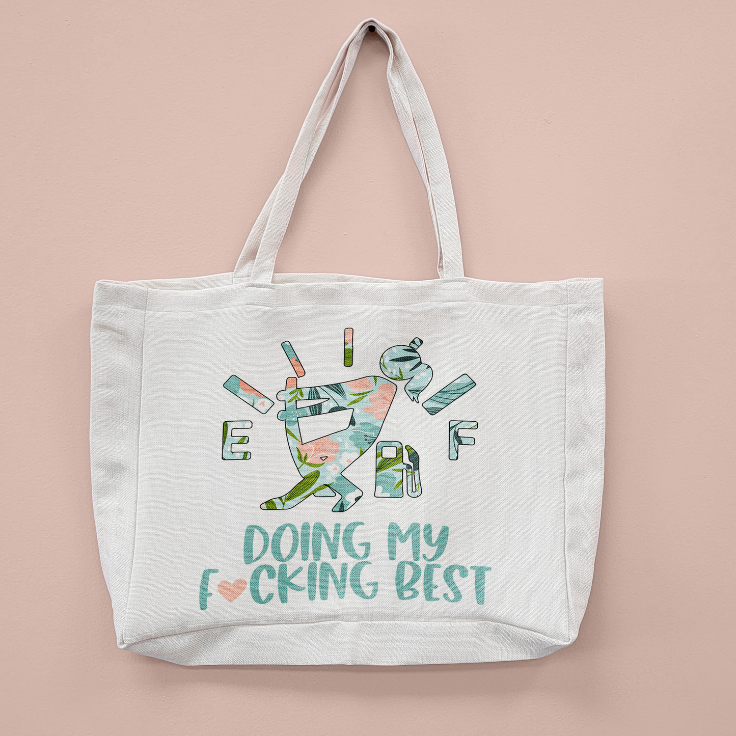 Doin' My Fucking Best Oversized Tote Bag