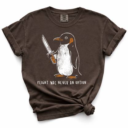 Flight Was Never An Option TShirt