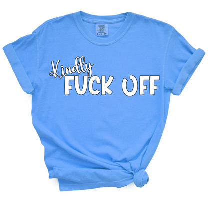 Kindly Fuck Off TShirt (Official Lyndseydotw Merch)