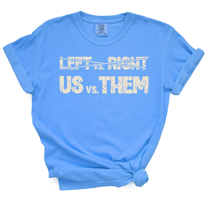 Us Vs. Them TShirt