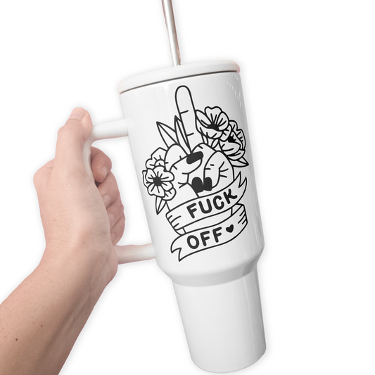 Fuck Off Floral 40 Oz Tumbler