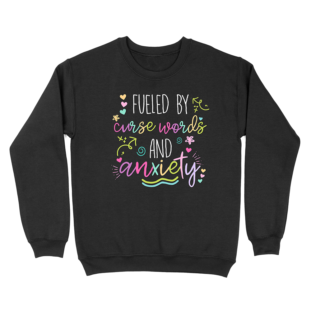 Fueled By Curse Words Crewneck