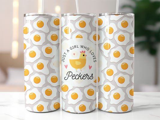 Just A Girl Who Loves Peckers Skinny Tumbler