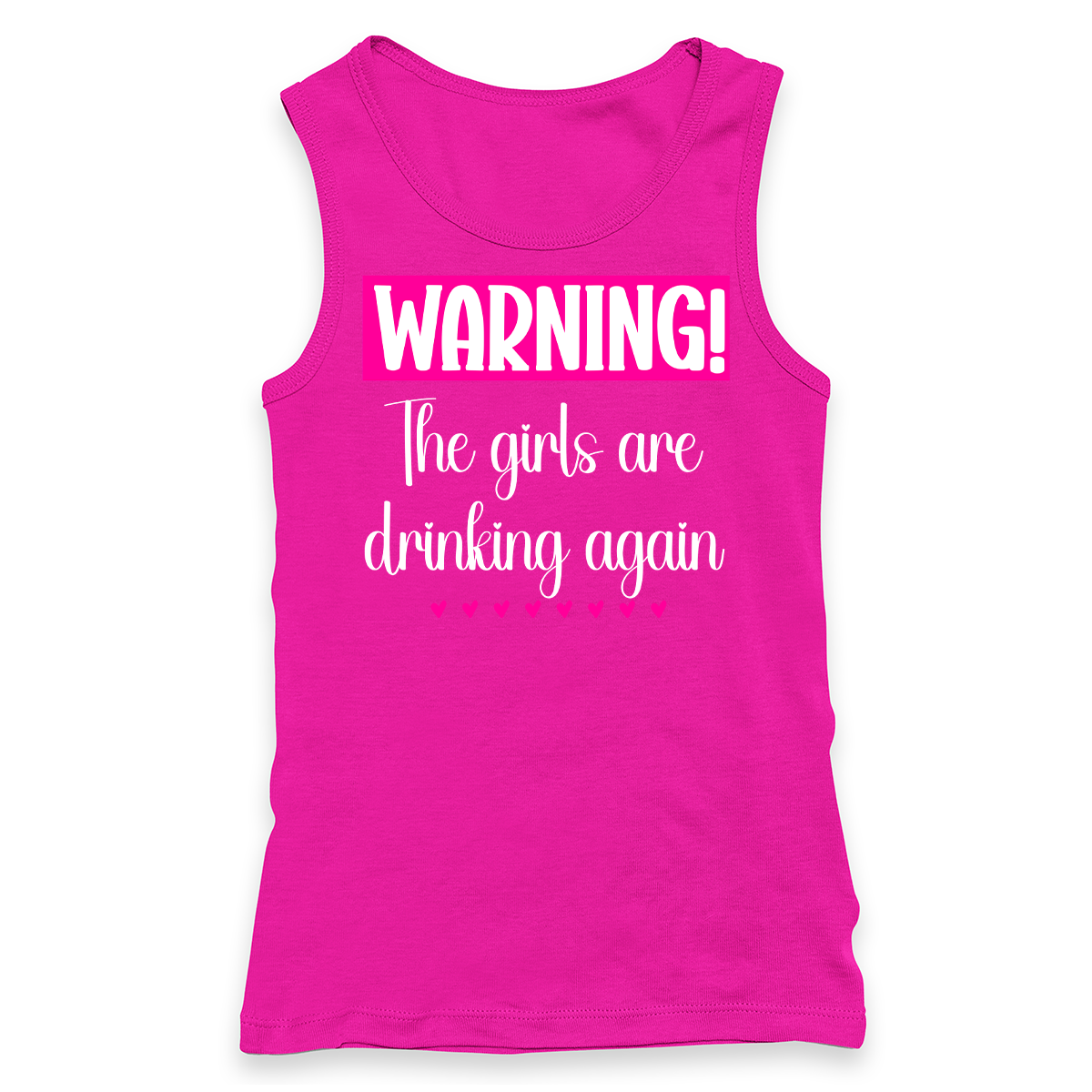 Warning The Girls Are Drinking Again Racerback Tank