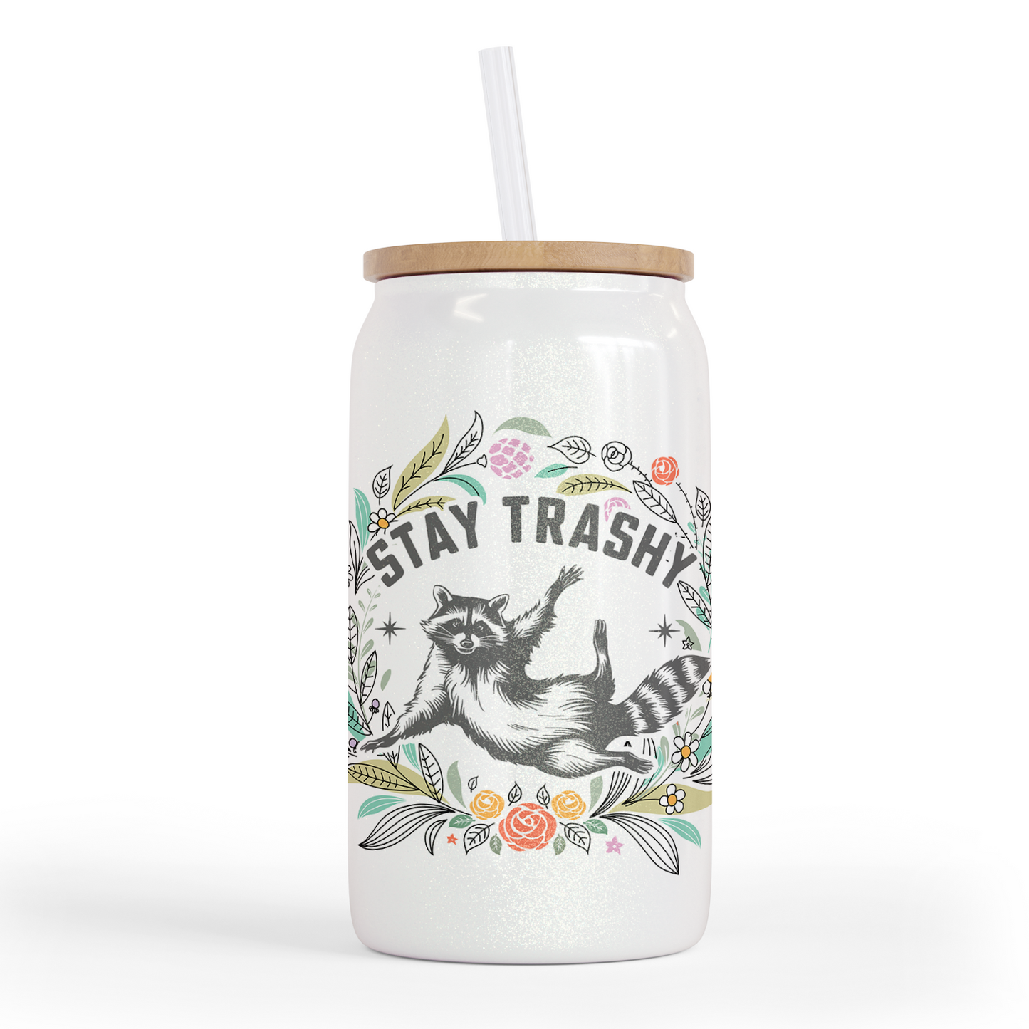 Stay Trashy Glass Jar