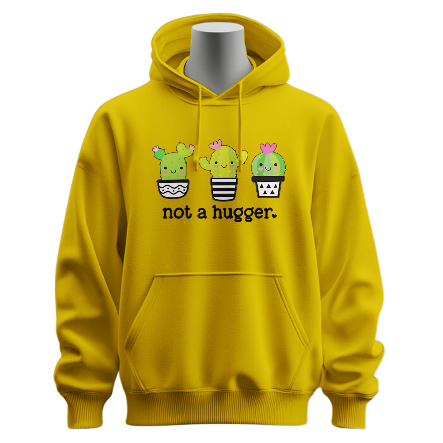 Not A Hugger Hoodie