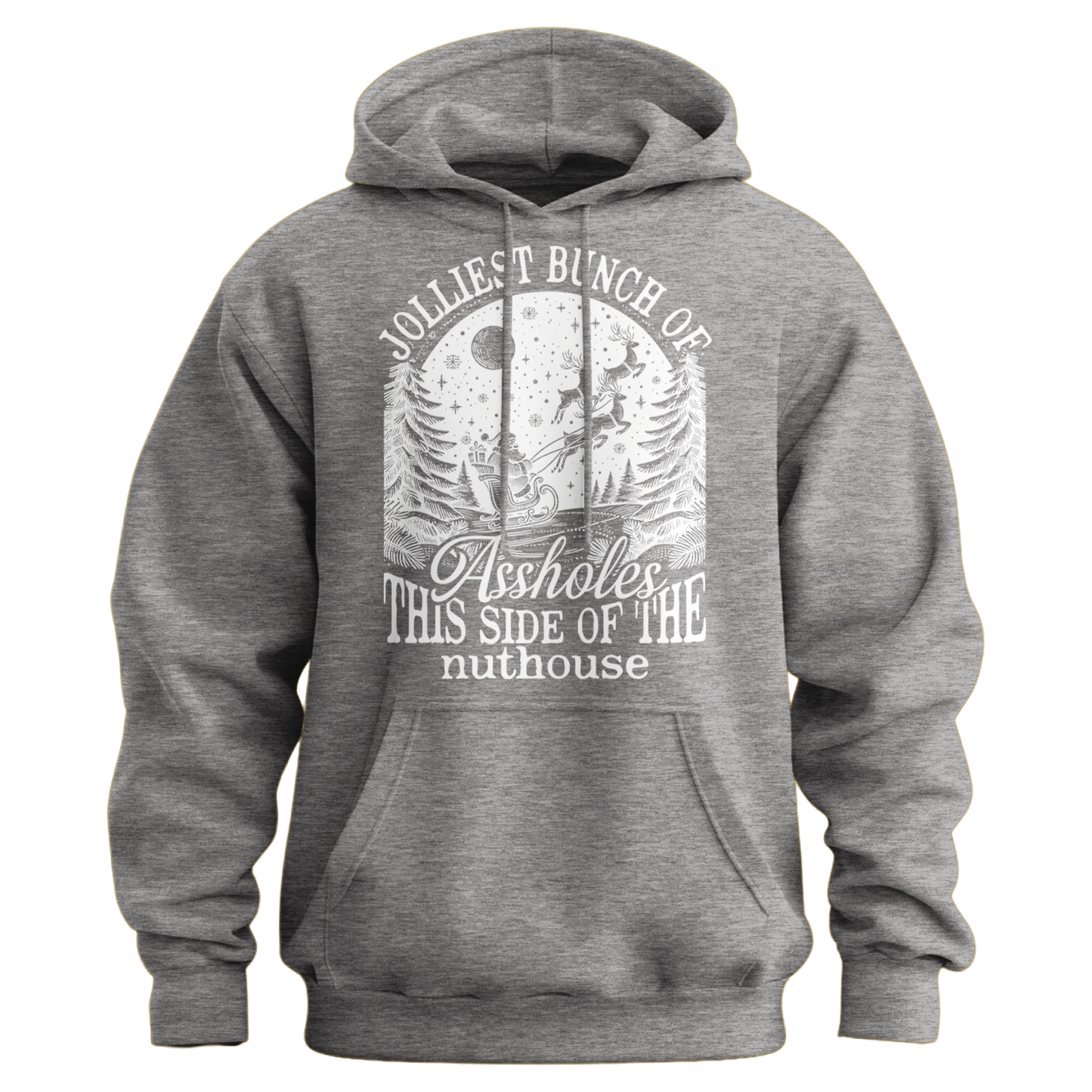 Jolliest Bunch Of Assholes Hoodie