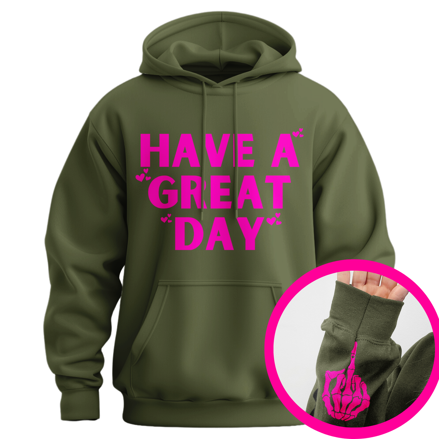 Have A Great Day Skeleton Middle Finger Hoodie