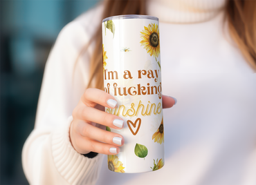 Ray Of Fucking Sunshine Skinny Tumbler