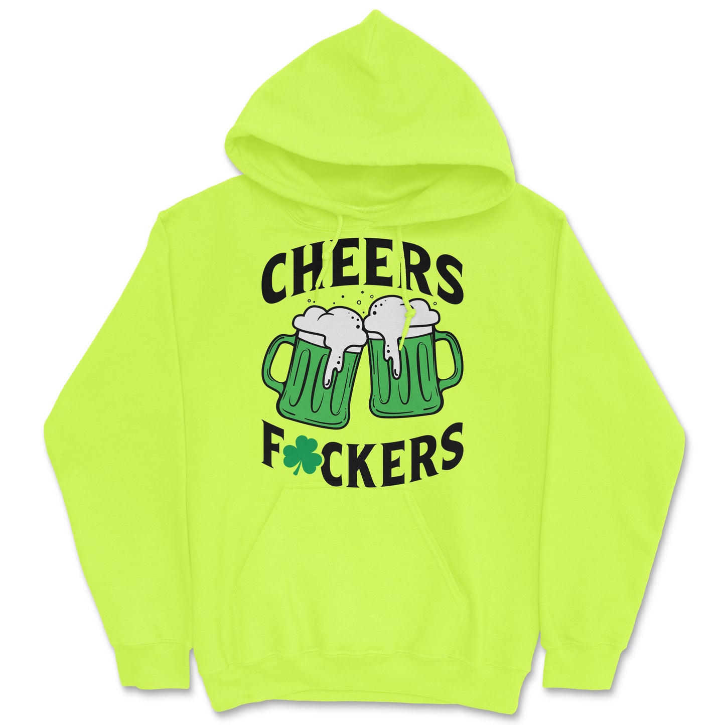 Cheers Fuckers Hoodie