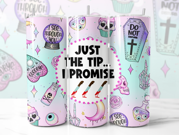 Just The Tip Halloween Skinny Tumbler