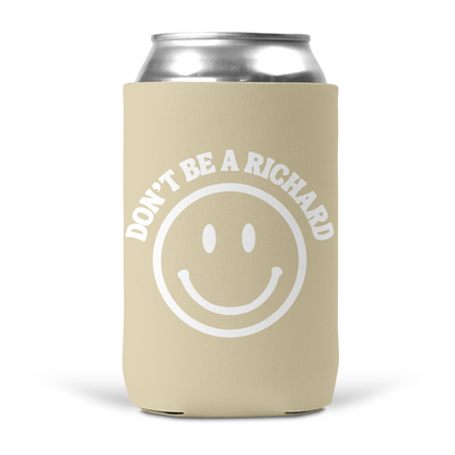 Don't Be A Richard Koozie