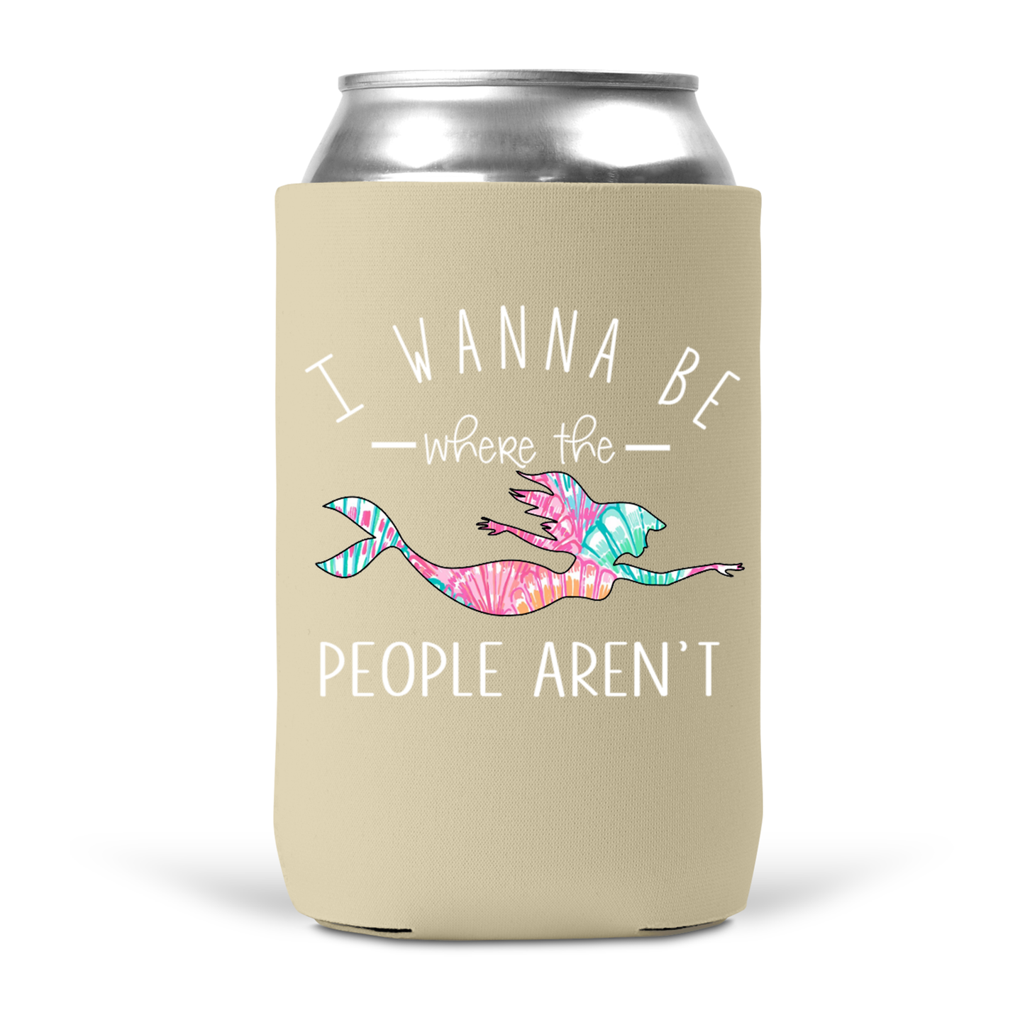 I Wanna Be Where The People Aren't Koozie