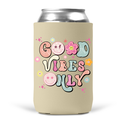 Good Vibes Only Koozie