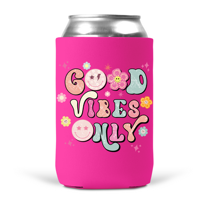 Good Vibes Only Koozie