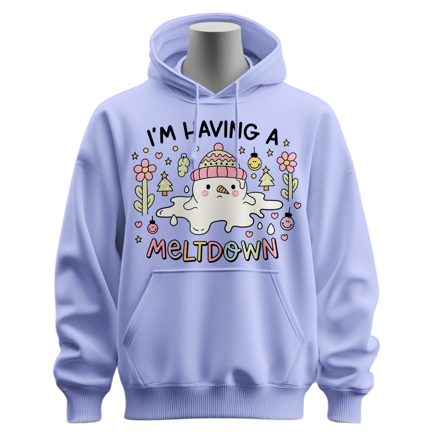 I'm Having A Meltdown Snowman Hoodie