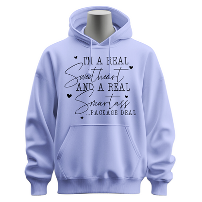 I'm A Real Sweetheart & Smartass Hoodie