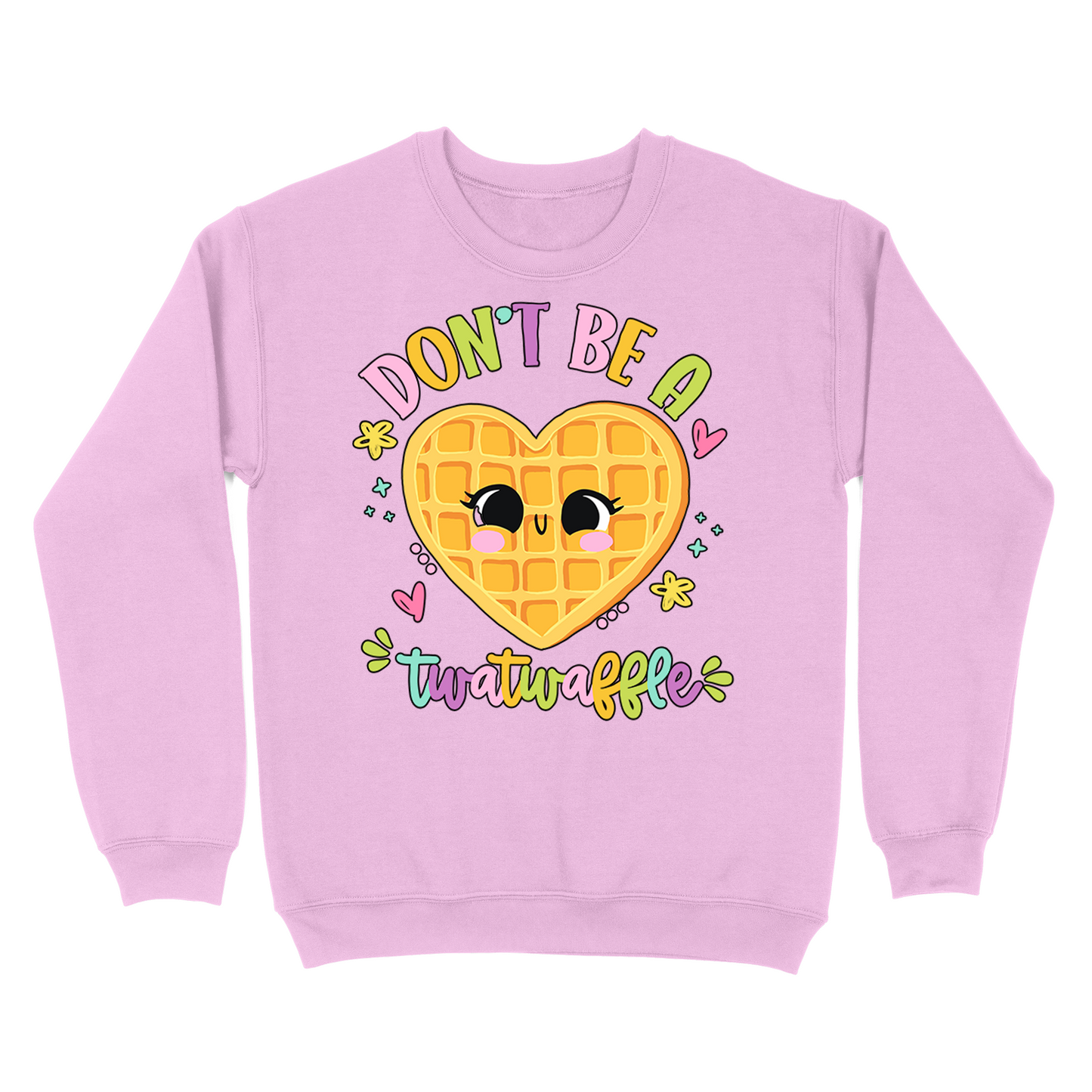 Don't Be A Twatwaffle Crewneck