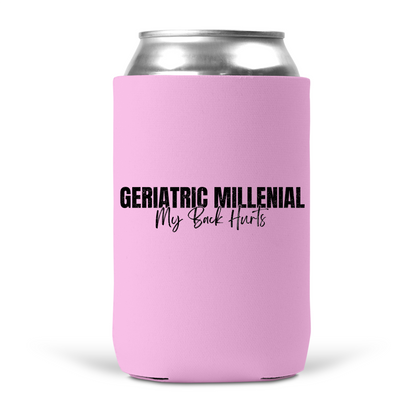 Geriatric Millennial Koozie