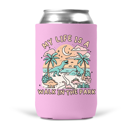My Life Is A Walk In The Park Koozie