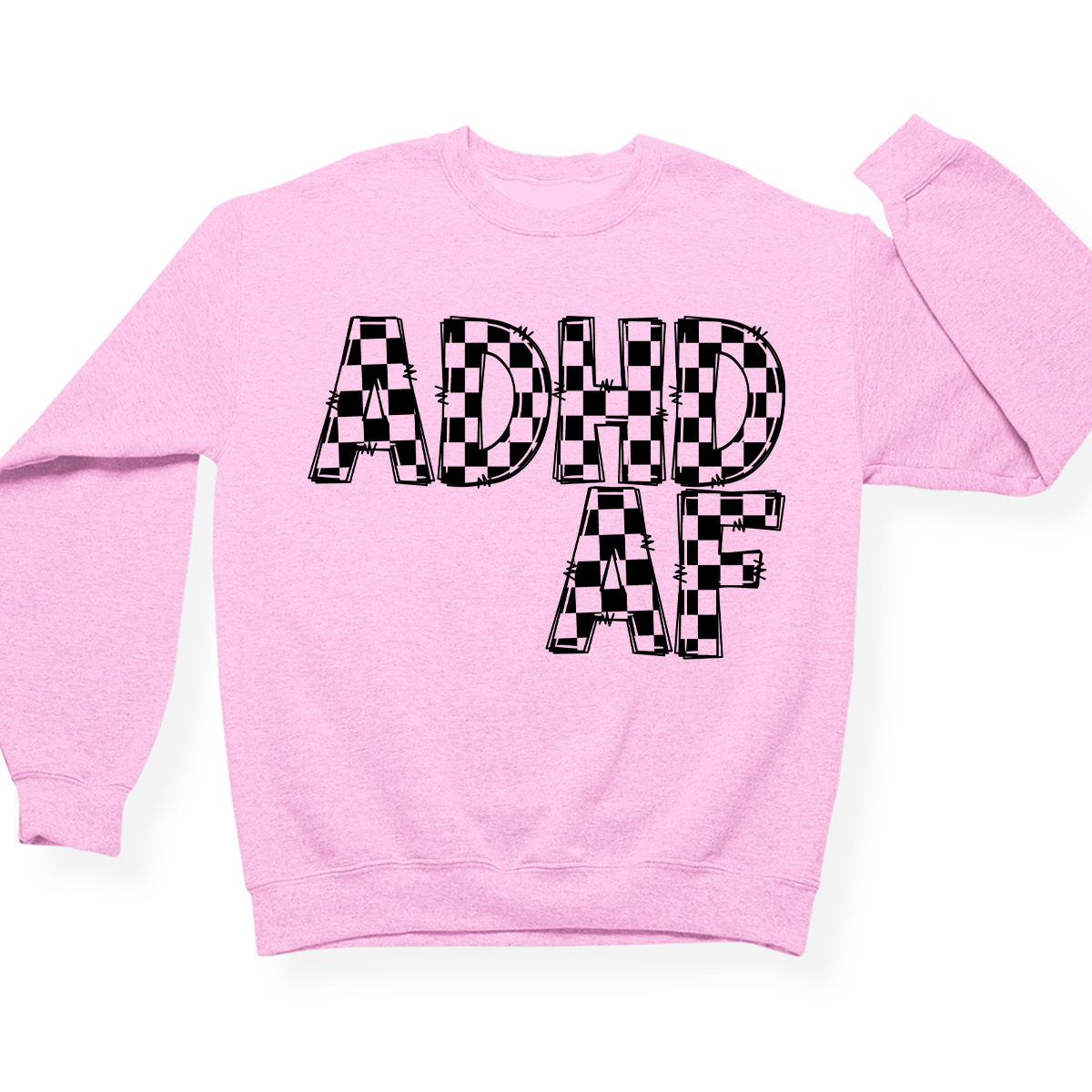 ADHD AF Crewneck (Official Lyndseydotw Merch)