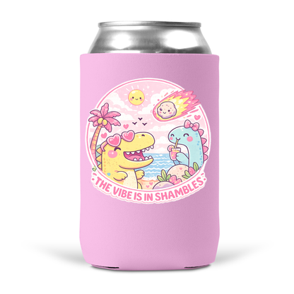 The Vibe Is In Shambles Koozie