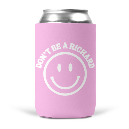 Don't Be A Richard Koozie