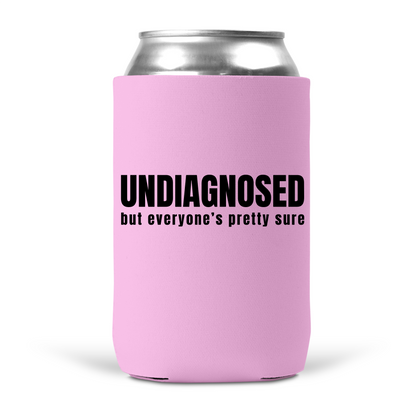 UNDIAGNOSED Koozie