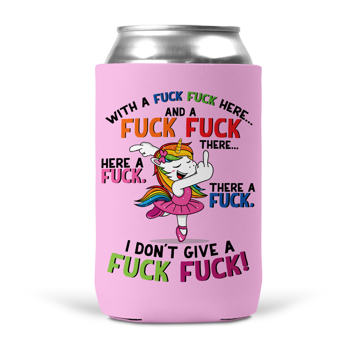 Fuck Fuck Unicorn Koozie