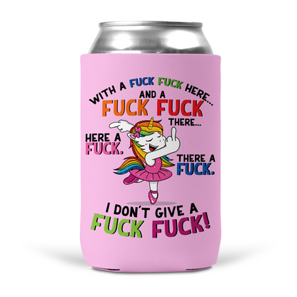 Fuck Fuck Unicorn Koozie