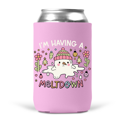 I'm Having A Meltdown Koozie