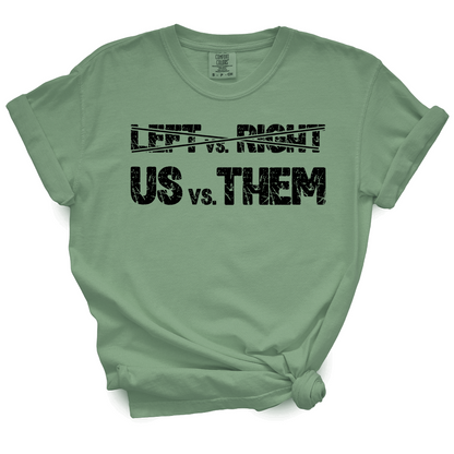 Us Vs. Them TShirt