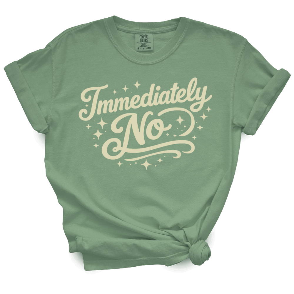 Immediately No TShirt