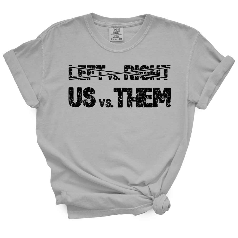 Us Vs. Them TShirt