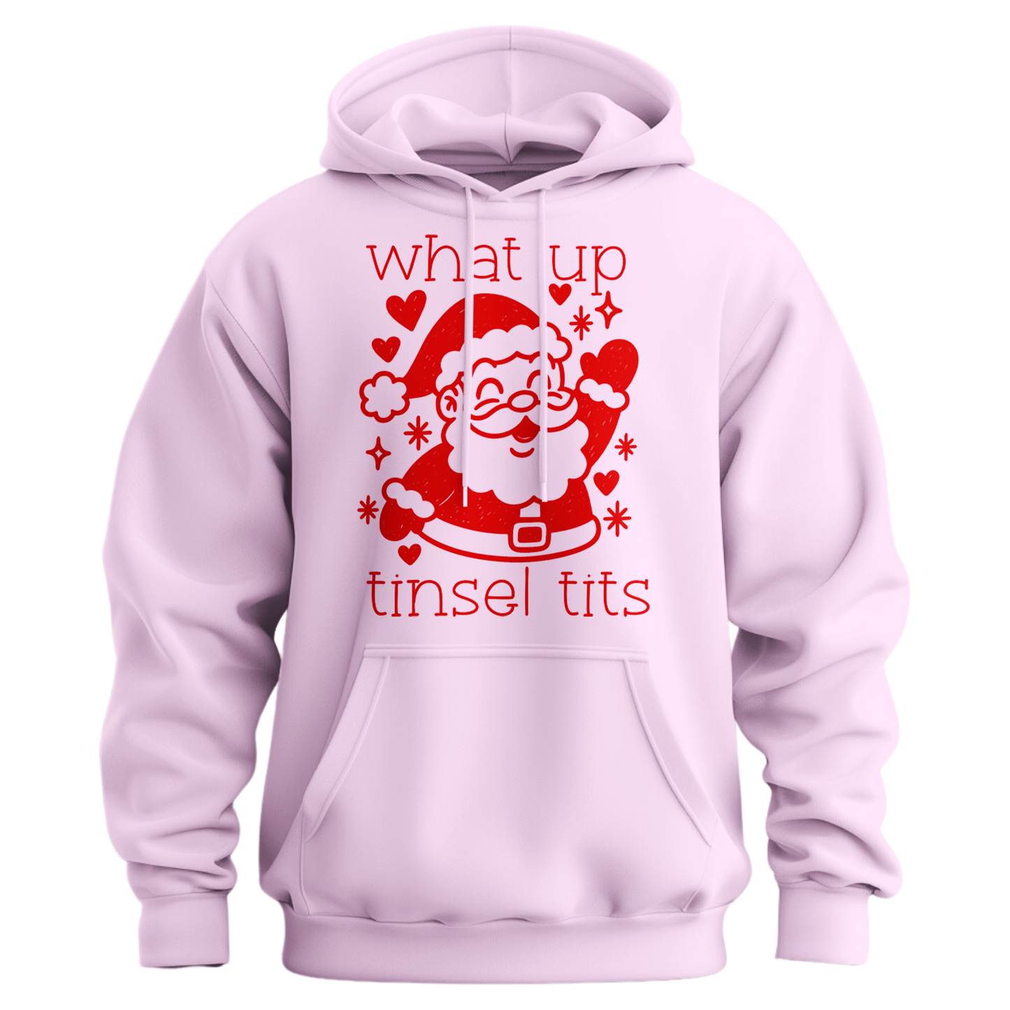 What Up Tinsel Tits Hoodie