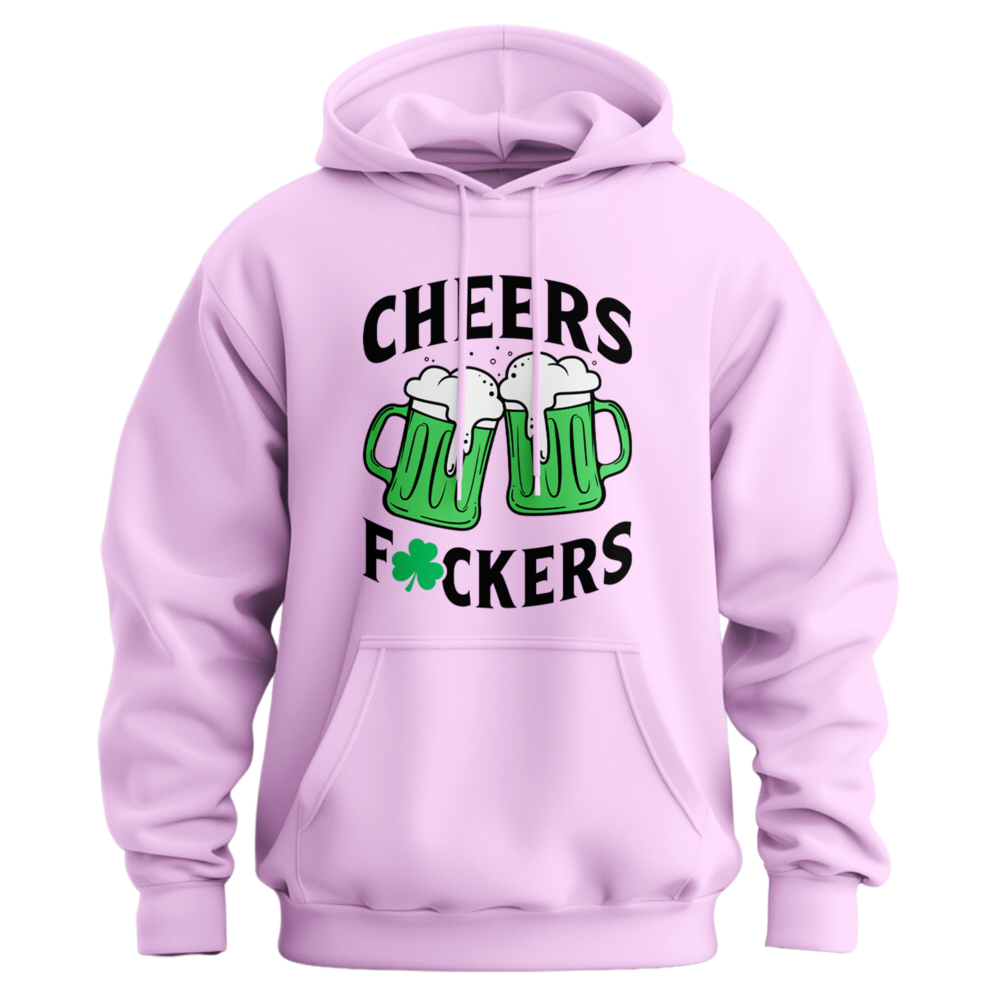 Cheers Fuckers Hoodie