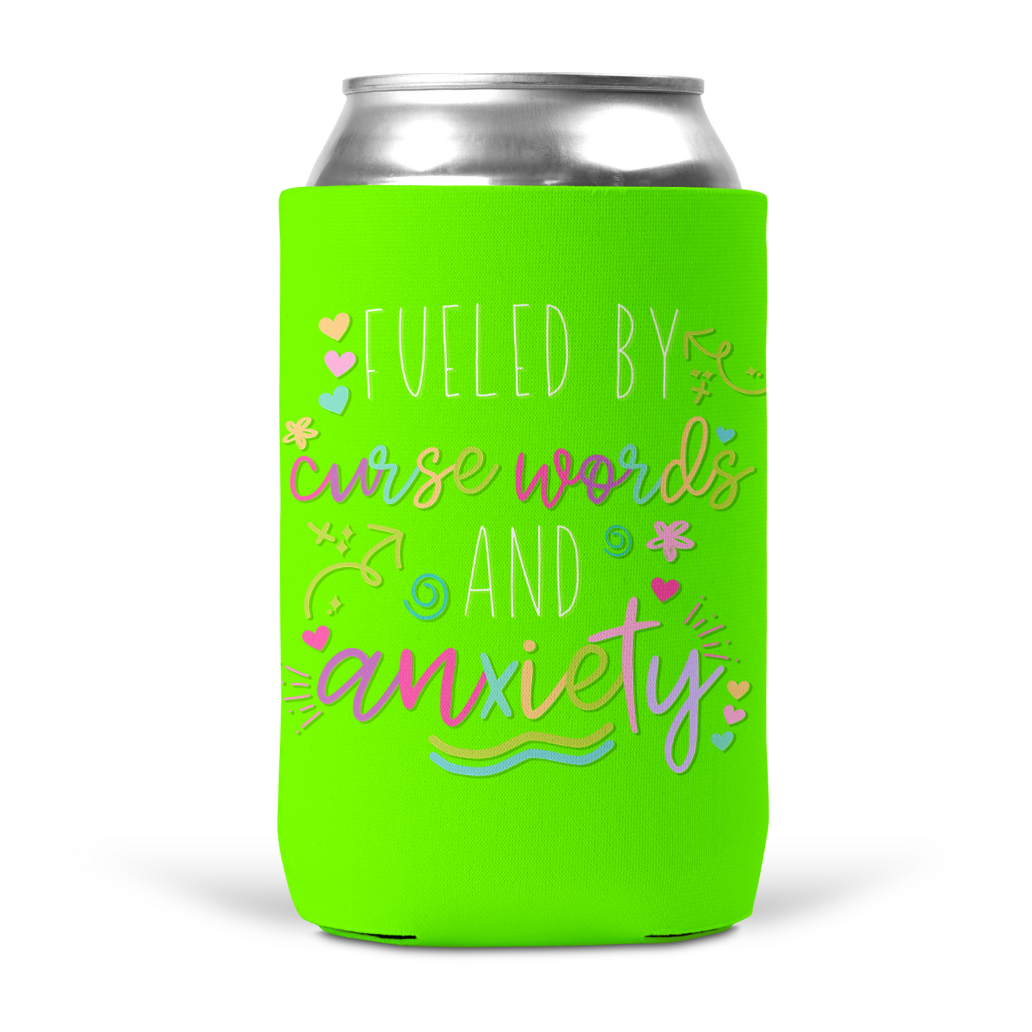 Fueled by Curse Words and Anxiety Koozie