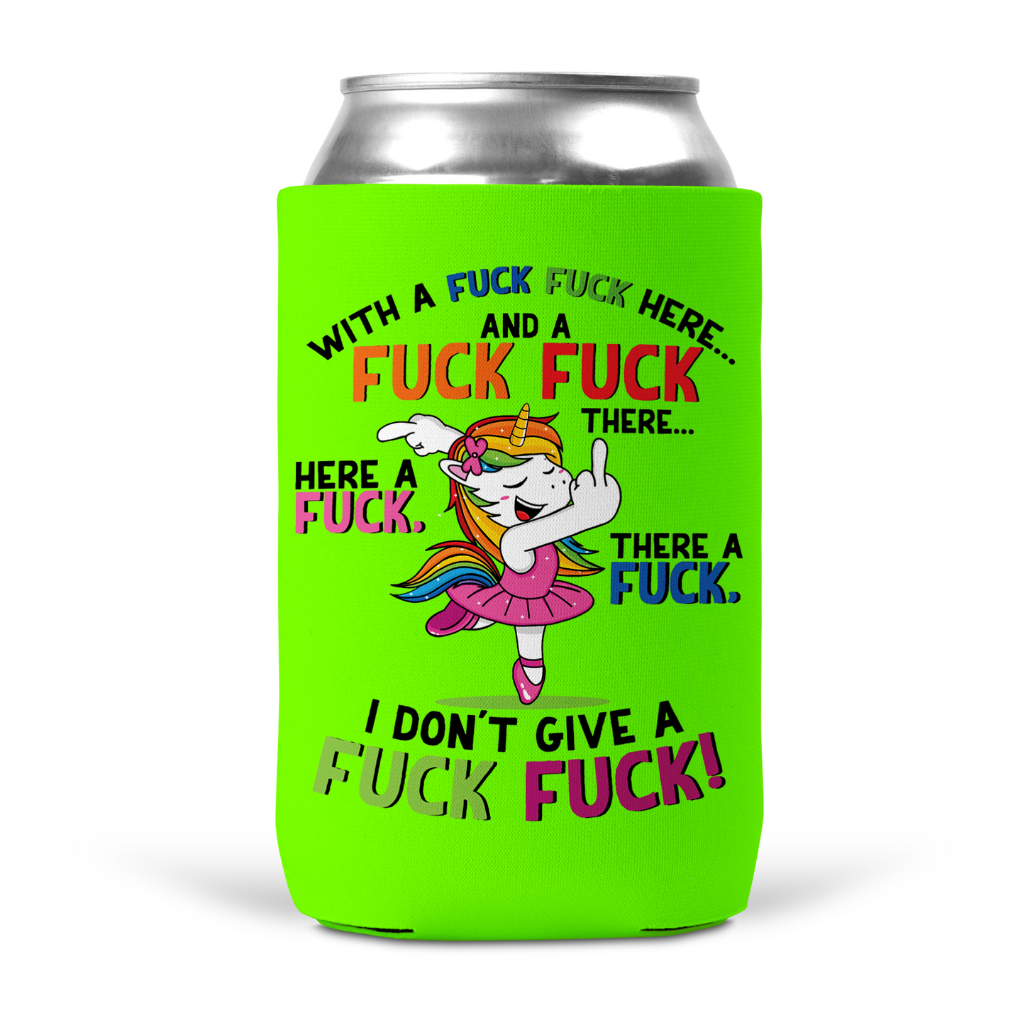 Fuck Fuck Unicorn Koozie