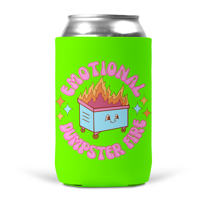 Emotional Dumpster Fire Koozie