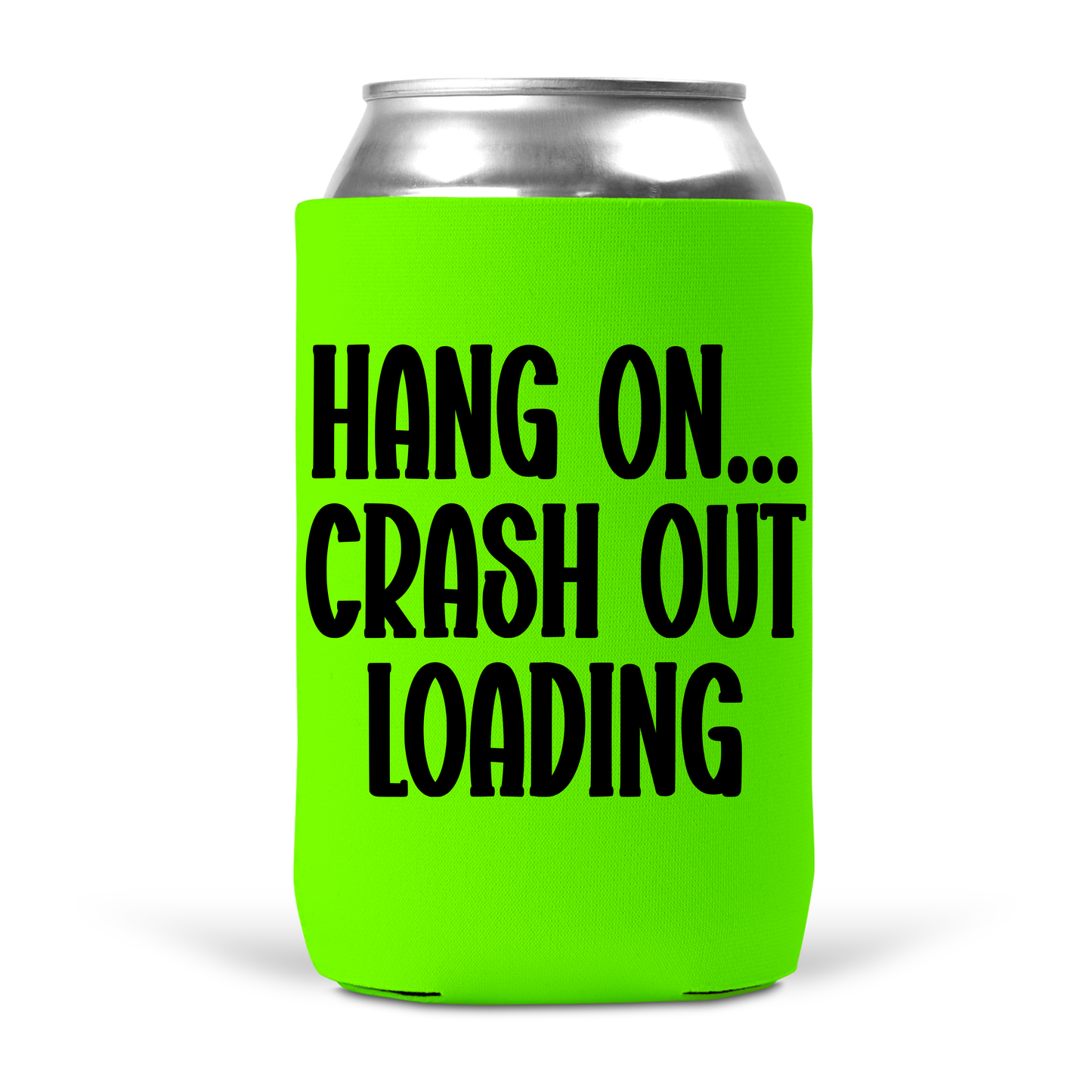 Cash Out Loading Koozie