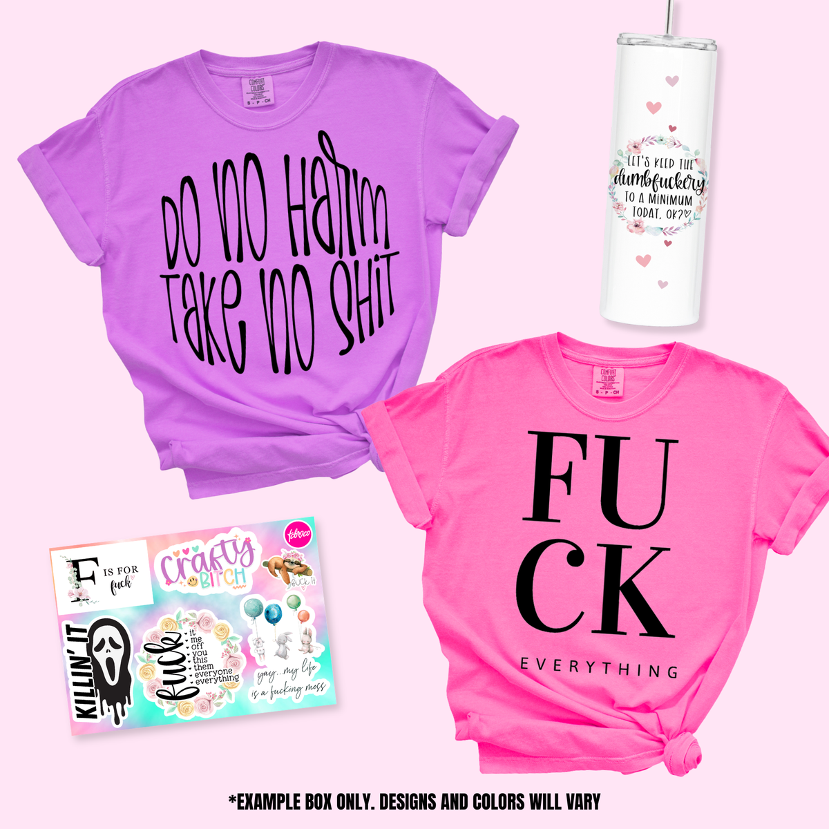 Mystery Bitch Box - 2 Shirts + 1 Tumbler + 5 Stickers
