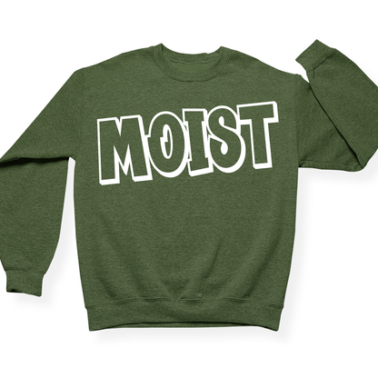 Moist Crewneck (Official Lyndseydotw Merch)